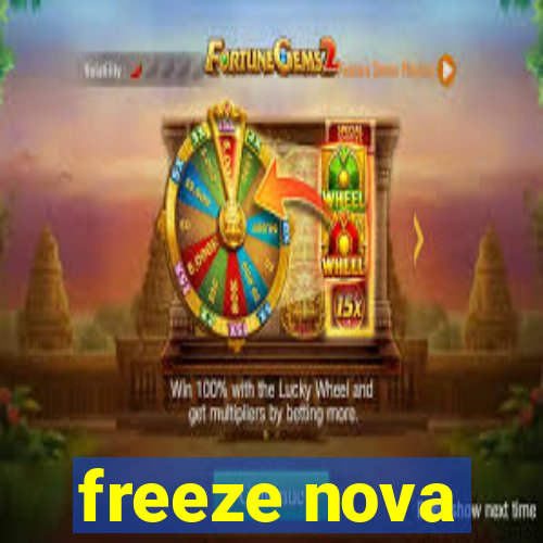 freeze nova